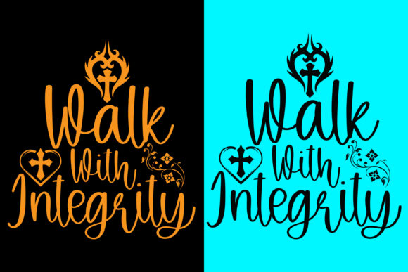 Download Walk with Integrity Jesus Christ Tshirt - Walk with integrity Collection