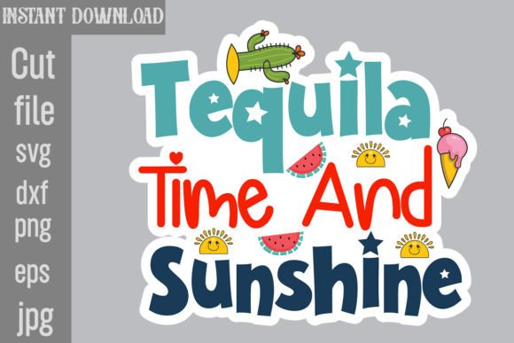 Download Tequila Time and Sunshine SVG Cut File - Tequila time and sunshine svg cut file Collection
