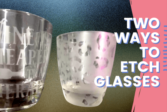 Download Two Ways to Create Etched Glasses - Premium Bundle