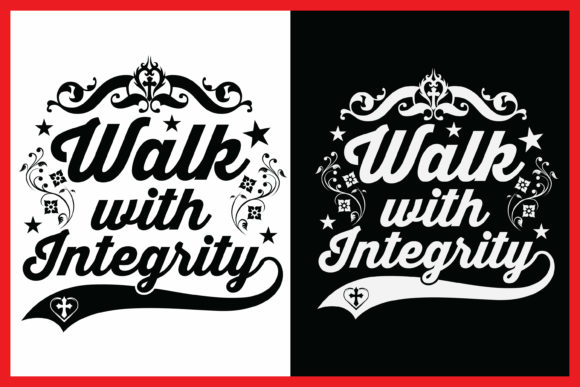 Download Walk with Integrity Bible Verse Tshirt - Walk with integrity Collection
