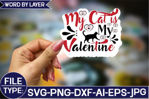 Download My Cat is My Valentine Sticker SVG Desi - Valentine sticker svg Collection